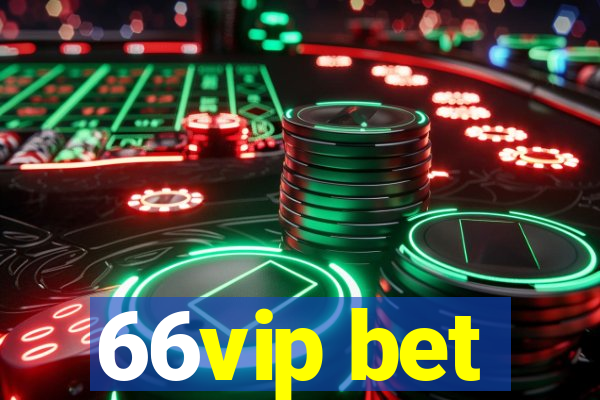 66vip bet