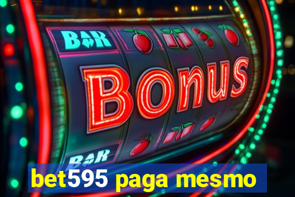 bet595 paga mesmo