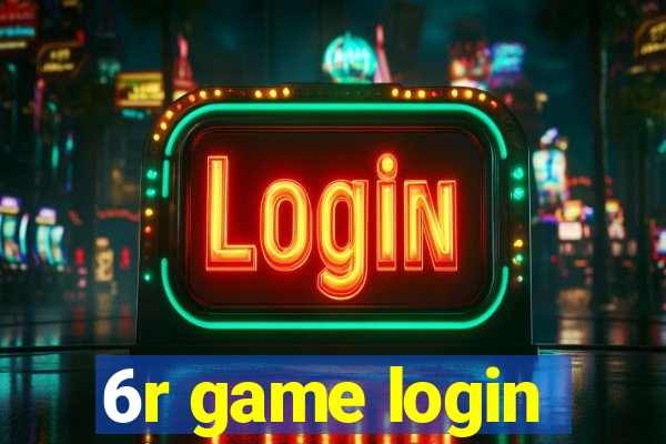 6r game login