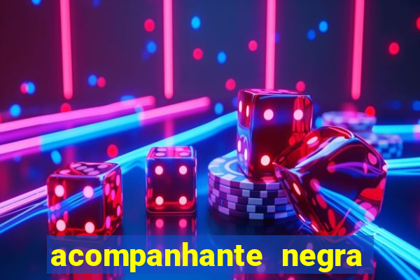 acompanhante negra porto alegre