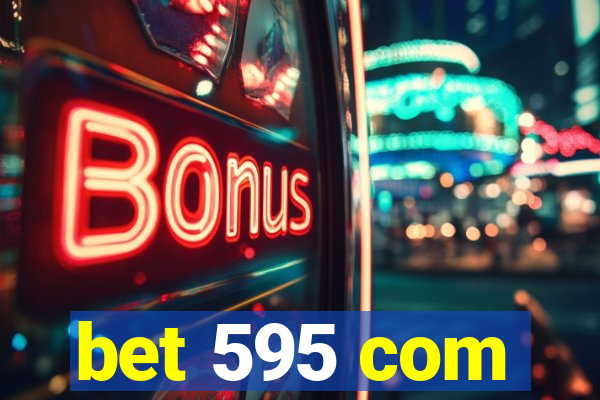 bet 595 com