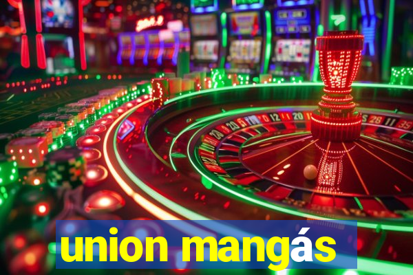 union mangás