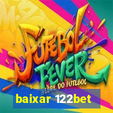 baixar 122bet