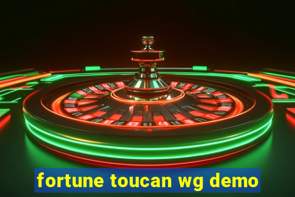 fortune toucan wg demo