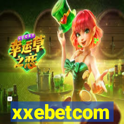 xxebetcom