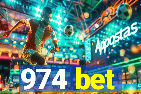 974 bet