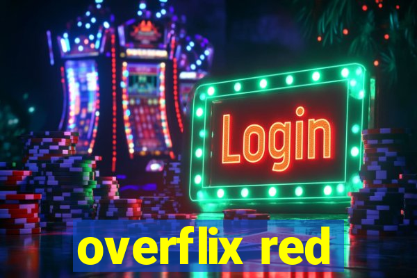 overflix red