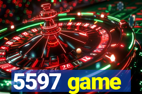 5597 game