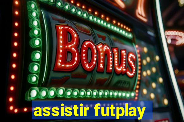 assistir futplay