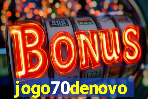 jogo70denovo