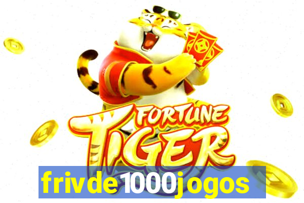 frivde1000jogos