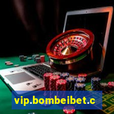 vip.bombeibet.com