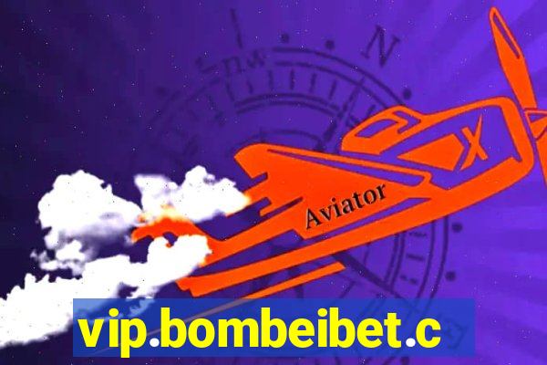 vip.bombeibet.com