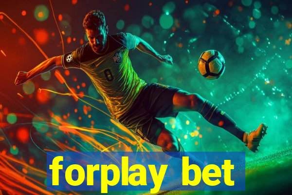 forplay bet