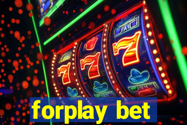 forplay bet