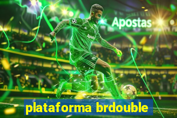 plataforma brdouble