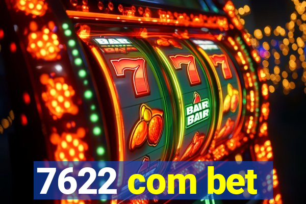 7622 com bet