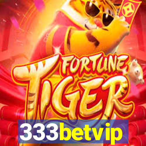 333betvip