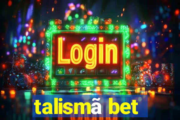 talismã bet