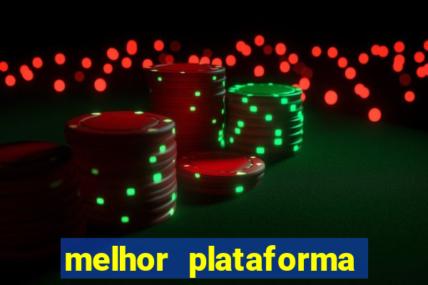 melhor plataforma para jogar fortune