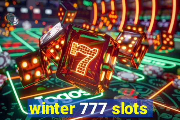 winter 777 slots