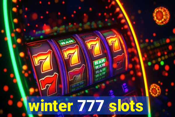 winter 777 slots