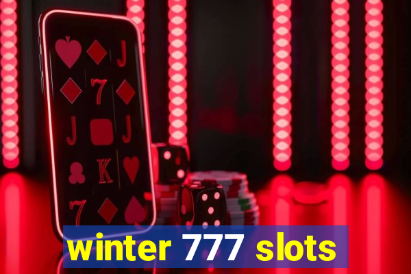 winter 777 slots