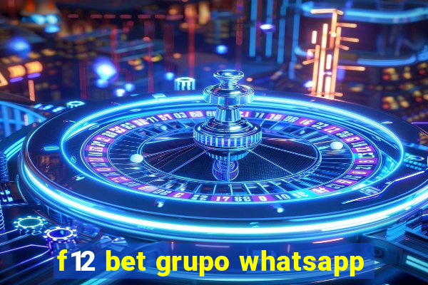 f12 bet grupo whatsapp