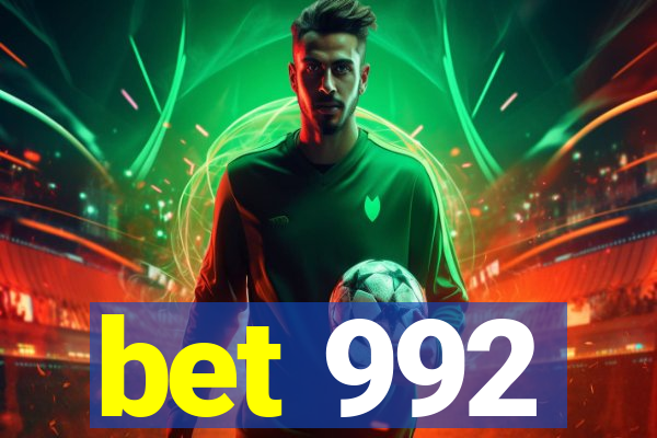 bet 992