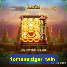 fortune tiger 1win