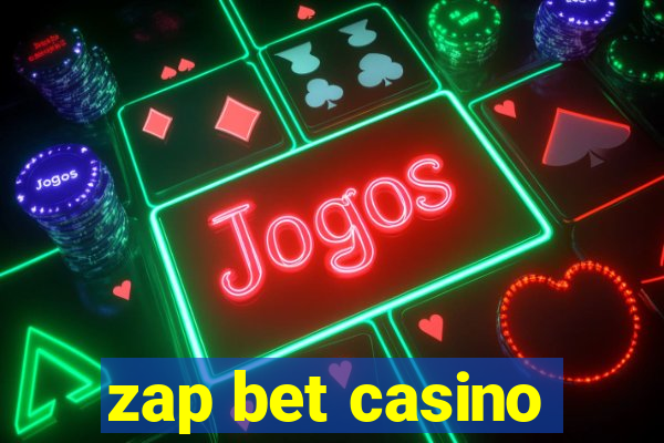 zap bet casino