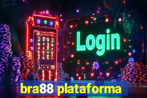 bra88 plataforma