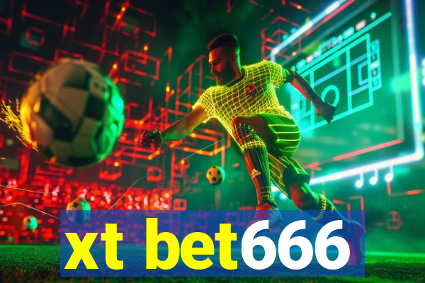 xt bet666