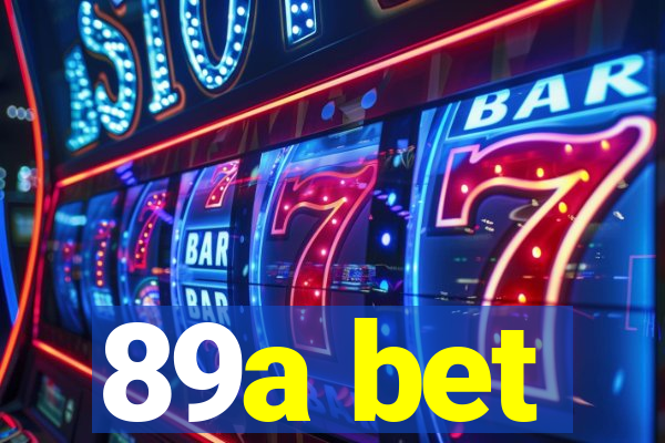 89a bet