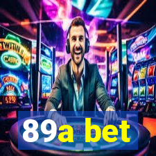 89a bet