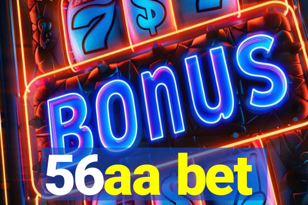 56aa bet