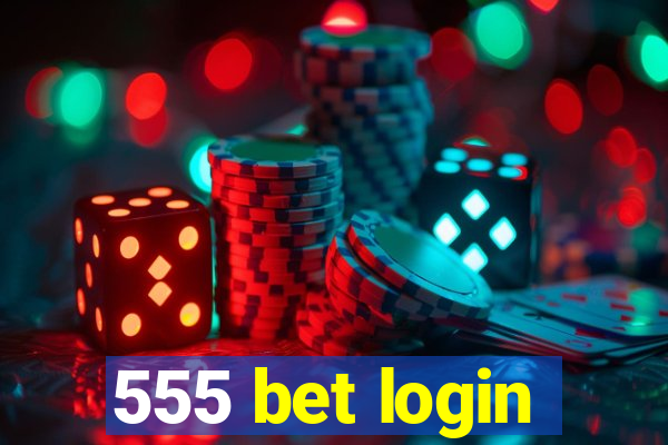 555 bet login