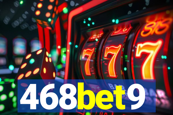 468bet9