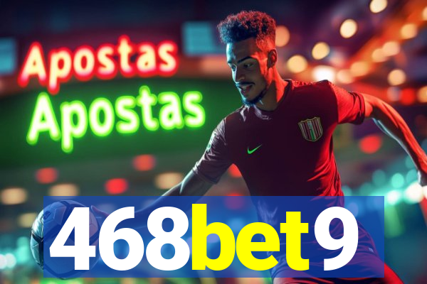 468bet9