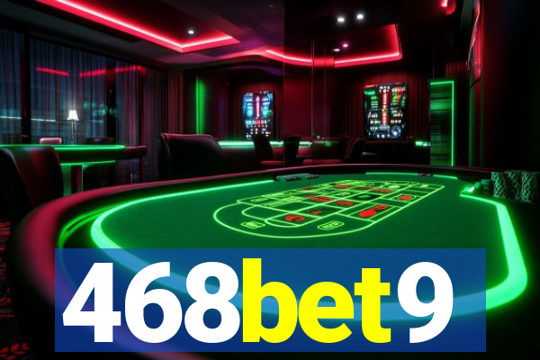 468bet9