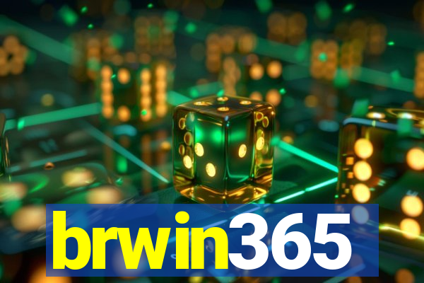 brwin365