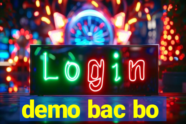 demo bac bo