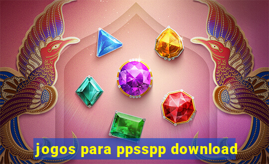 jogos para ppsspp download