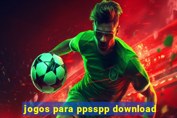 jogos para ppsspp download