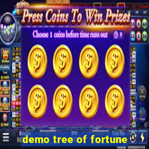 demo tree of fortune