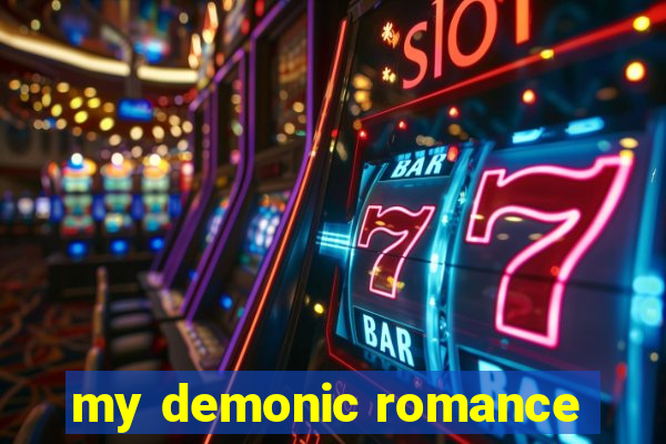 my demonic romance