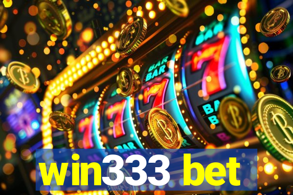 win333 bet