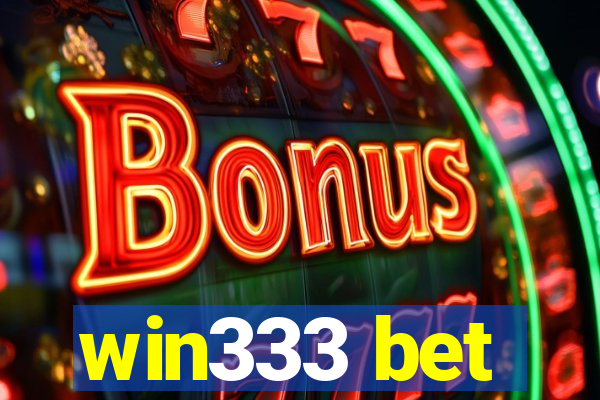 win333 bet