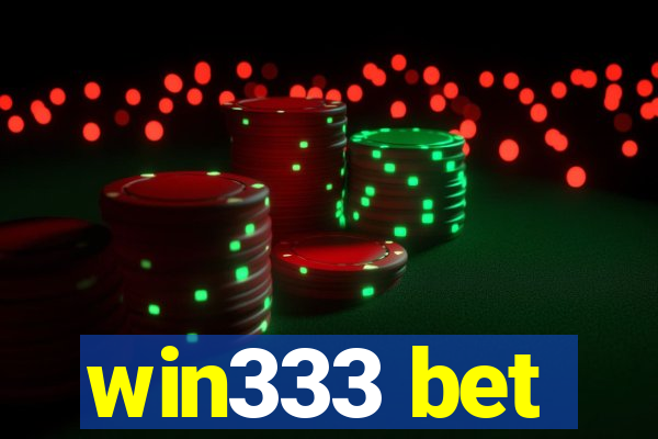 win333 bet