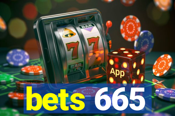 bets 665